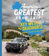 America's Greatest Road Trip!