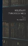 Military Pyrotechnics, Volume 3