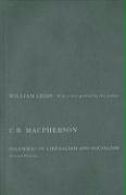 C.B. MacPherson: Dilemmas of Liberalism and Socialism