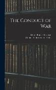 The Conduct of War