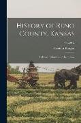 History of Reno County, Kansas, Its People, Industries and Institutions, Volume 2