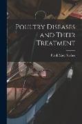 Poultry Diseases and Their Treatment