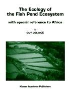 The Ecology of the Fish Pond Ecosystem