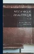 Mécanique Analytique, Volume 1