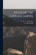 Atlas of the Chinese Empire