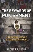 The Rewards of Punishment