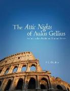 The Attic Nights of Aulus Gellius: An Intermediate Reader and Grammar Review