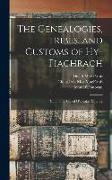 The Genealogies, Tribes, and Customs of Hy-Fiachrach: Commonly Called O'dowda's Country