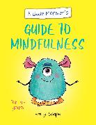 A Little Monster’s Guide to Mindfulness