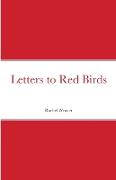 Letters to Red Birds