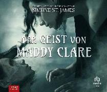 Der Geist von Maddy Clare: Thriller