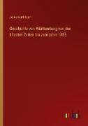 Geschichte von Württemberg von den ältesten Zeiten bis zum jahre 1856