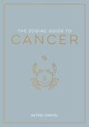 The Zodiac Guide to Cancer