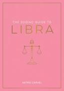 The Zodiac Guide to Libra