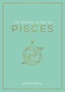 The Zodiac Guide to Pisces