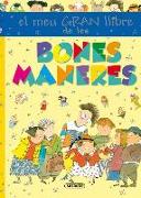 El meu primer llibre. Bones maneres