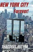 New York City Forever!