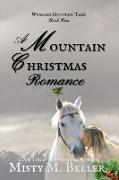 A Mountain Christmas Romance