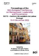 ECMLG 2022- Proceedings of the 18th European Conference on Management Leadership and Governance
