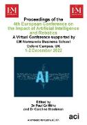 ECIAIR 2022-Proceedings of the 4th European Conference on the Impact of Artificial Intelligence and Robotics