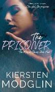 The Prisoner (The Messes, #4)