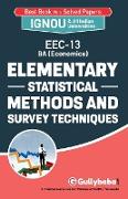 EEC-13 Elementry Statistical Methods and Survey Techniques