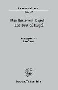 Das Beste von Hegel - The Best of Hegel