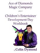 Children's Entertainer Development Day Workbook