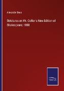 Strictures on Mr. Collier's New Edition of Shakespeare, 1858