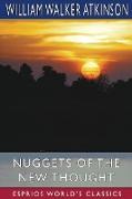 Nuggets of the New Thought (Esprios Classics)
