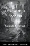 Un Pilar de la Sociedad