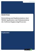 Entwicklung und Implementation einer Mobile Application und Dokumentation des Software-Engineering-Prozesses