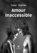 Amour inaccessible