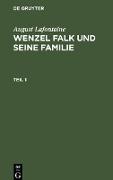 August Lafontaine: Wenzel Falk und seine Familie. Teil 1