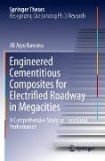 Engineered Cementitious Composites for Electrified Roadway in Megacities