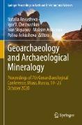 Geoarchaeology and Archaeological Mineralogy