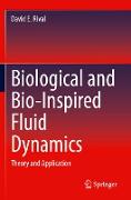 Biological and Bio-Inspired Fluid Dynamics