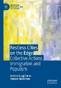 Restless Cities on the Edge