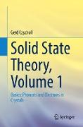 Solid State Theory, Volume 1