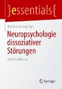 Neuropsychologie dissoziativer Störungen