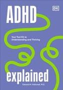 ADHD Explained