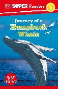 DK Super Readers Level 2 Journey of a Humpback Whale