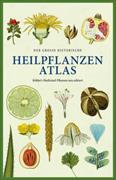 Vorzugsausgabe: Der große historische Heilpflanzen-Atlas