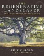 The Regenerative Landscaper