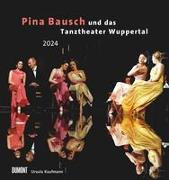 Kal. 2024 Pina Bausch Tanztheater