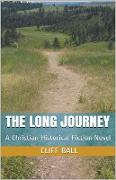 The Long Journey - Christian Historical Fiction