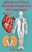 Kidney and Heart Diseases Prevention and Treatment