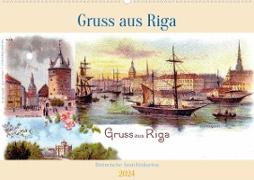 Gruss aus Riga - Historische Ansichtskarten (Wandkalender 2024 DIN A2 quer), CALVENDO Monatskalender