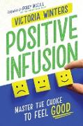 Positive Infusion