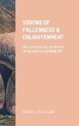 Visions of Fallenness and Enlightenment